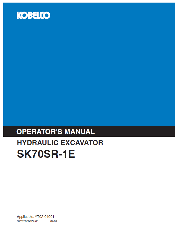 Kobelco Machine Hydraulic Excavator SK70SR-1E Operator Manual PDF