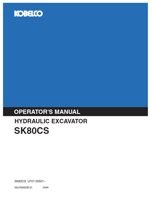 Kobelco Machine Hydraulic Excavator SK80CS-1E Operator Manual PDF