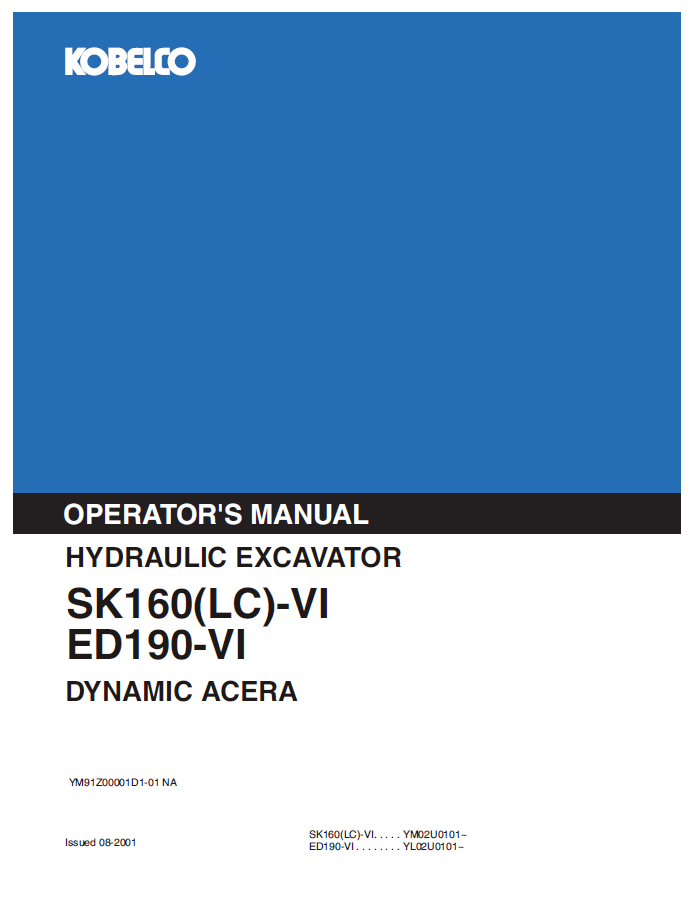 Kobelco Machine Hydraulic Excavator Sk160(Lc)-vied190-vi Dynamic Acera Operator Manual PDF