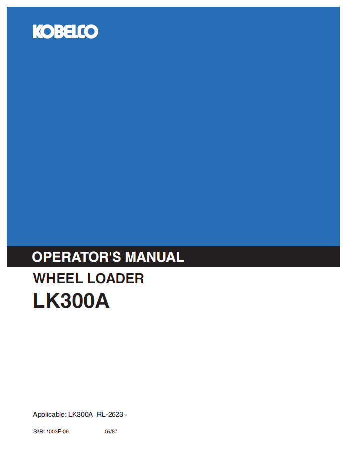 Kobelco Machine Wheel Loader LK300A Operator Manual PDF