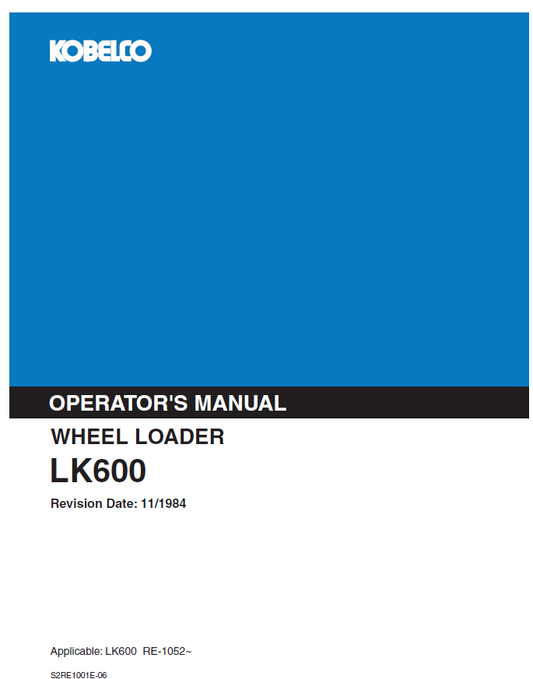 Kobelco Machine Wheel Loader LK600 (II) Operator Manual PDF