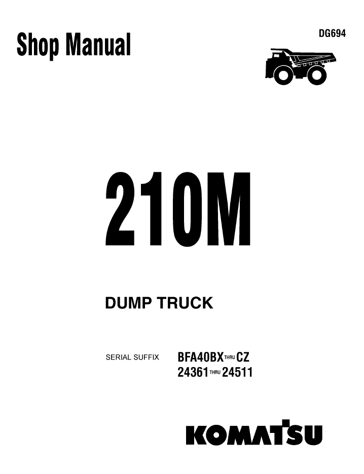 Komatsu 210M Dump Truck Shop Manual – DG694

