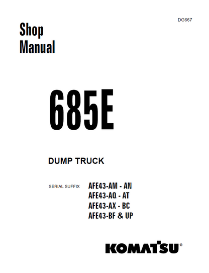 Komatsu 658E Dump Truck Shop Manual – DG667

