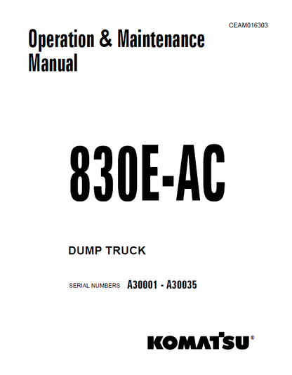Komatsu 830E3-AC Dump Truck Manual CEAM016303