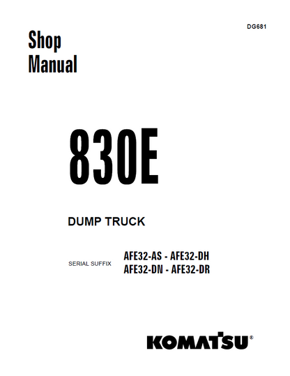 Komatsu 830E Dump Truck Shop Manual – DG681

