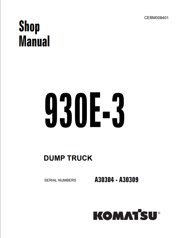 Komatsu 930E-3 Mining Dump Truck Shop Manual CEBM008401 PDF