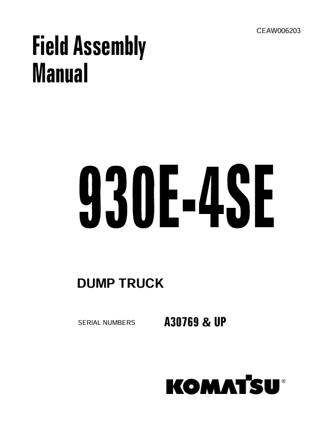 Komatsu 930E-4SE Dump Truck Field Assembly Manual CEAW006203