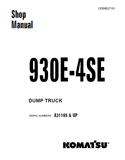 Komatsu 930E-4SE Mining Dump Truck Complete Shop Repair Manual CEBM027101
