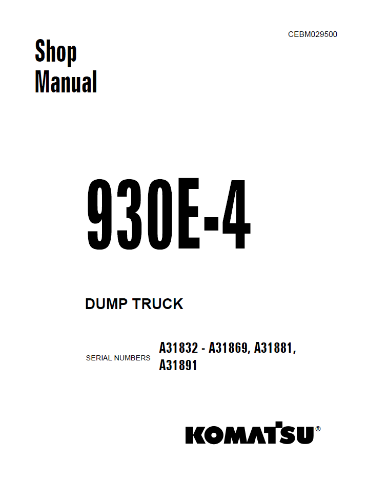 Komatsu 930E-4 Dump Truck Official Shop Service Manual (CEBM029500)