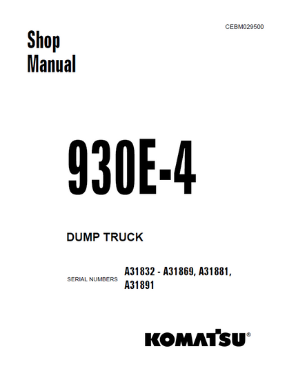 Komatsu 930E-4 Dump Truck Official Shop Service Manual (CEBM029500)