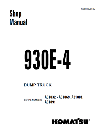 Komatsu 930E-4 Dump Truck Shop Repair Manual PDF CEBM029500