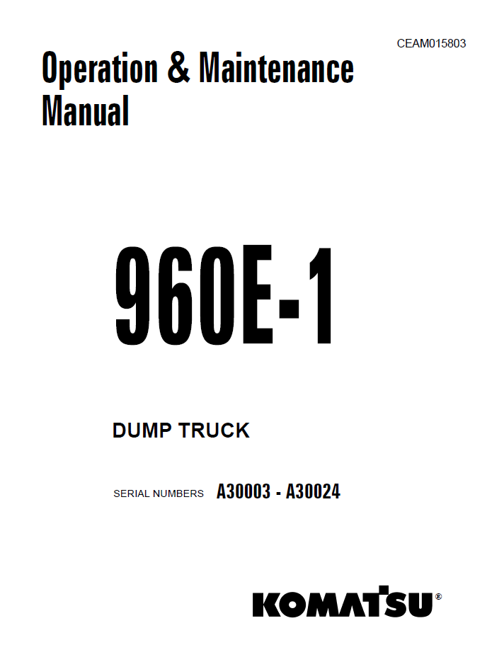 Komatsu 960E-1 Dump Truck Manual CEAM015803