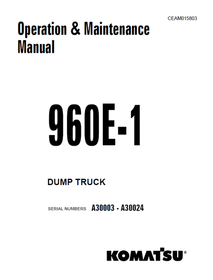 Komatsu 960E-1 Dump Truck Manual CEAM015803