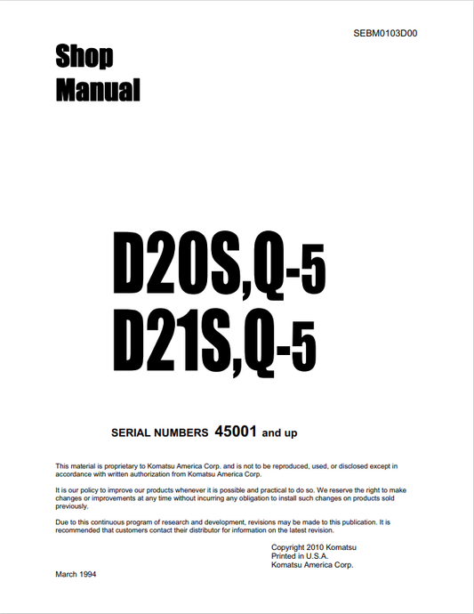 Komatsu D20S-5, D20Q-5, D21S-5, D21Q-5 Dozer Bulldozer Shop Manual SN 45001 and up - PDF File
