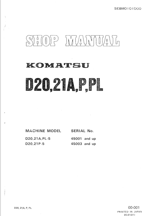 Komatsu D20, D21A, P, PL Dozer Bulldozer Shop Manual SN: 45001 and up, 45003 and up - PDF File