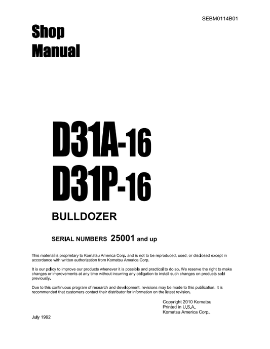 Komatsu D31A-16, D31P-16 25001 &amp; Up Bulldozer Shop Manual SEBM0114B01 - PDF File