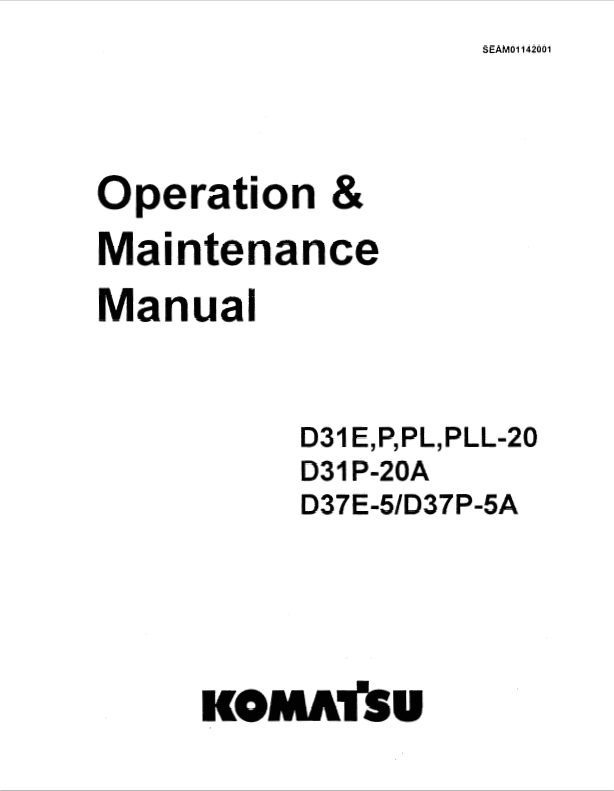 Komatsu D31E-20 Crawler Dozer Operation And Maintenance Manual S/N 42001-UP - PDF File