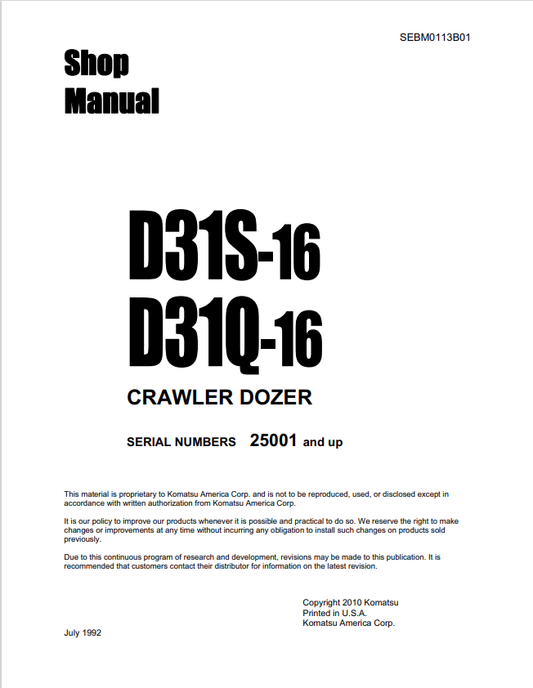 Komatsu D31S-16, D31Q-16 25001 &amp; Up Crawler Dozer Shop Manual SEBM0113B01 - PDF File