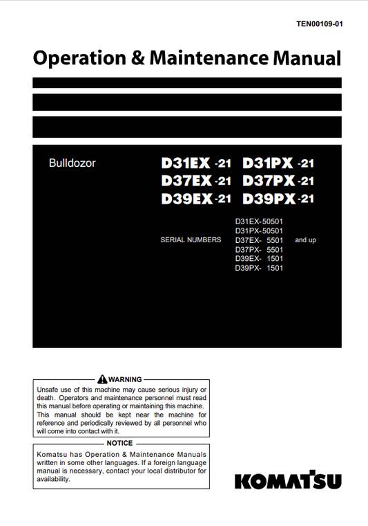 Komatsu D37EX-21A Crawler Dozer Operation And Maintenance Manual S/N 5501-UP - PDF File