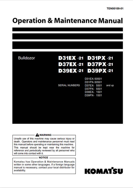 Komatsu D39EX-21A Crawler Dozer Operation And Maintenance Manual S/N 1501-UP - PDF File