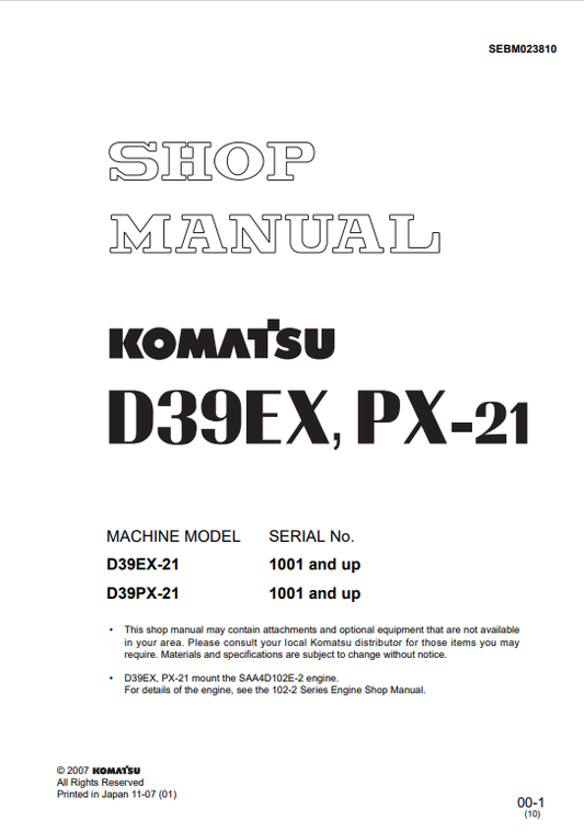 Komatsu D39EX-21, D39PX-21 S/N 1001 - Up Shop Manual SEBM023810 - PDF File