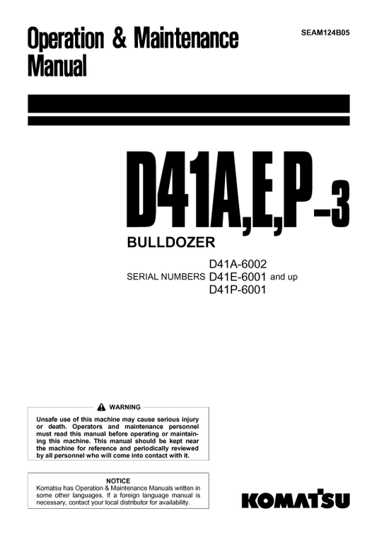 Komatsu D41A-3 Crawler Dozer Operation And Maintenance Manual S/N 6001-UP - PDF File