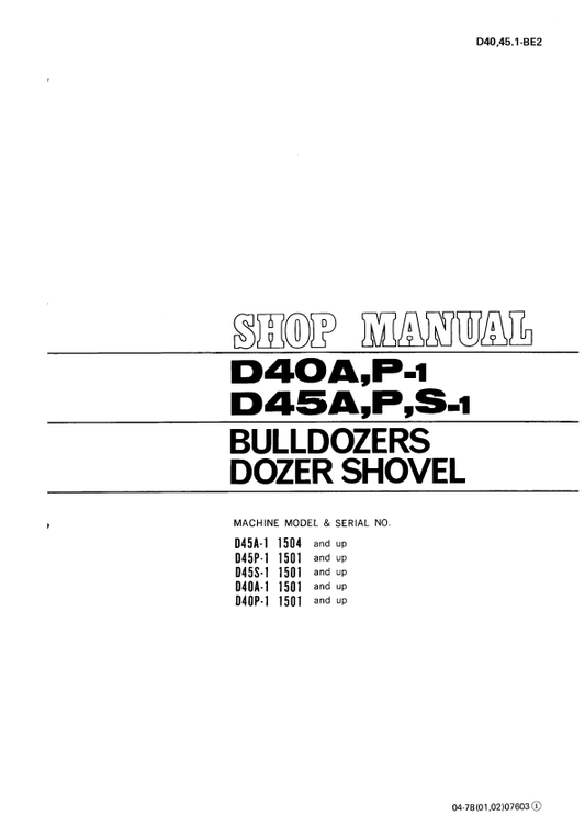Komatsu D45A-1 Crawler Dozer Operation And Maintenance Manual S/N 1501-UP - PDF File