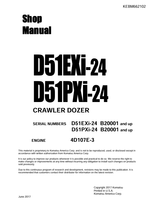 Komatsu D51EXI-24 D51PXI-24 Crawler Dozer Shop Manual – KEBM662102
