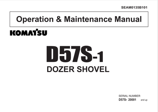 Komatsu D57S-1B Crawler Loader Operation And Maintenance Manual S/N 20001-UP - PDF File