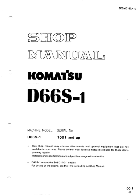 Komatsu D66S-1 1001 And Up Shop Manual SEBM0142A10 - PDF File