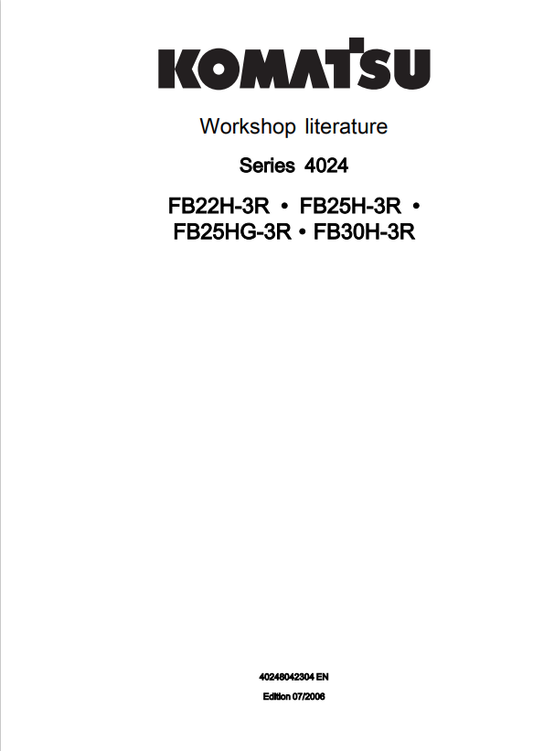 Komatsu FB22H-3R, FB25H-3R, FB25HG-3R, FB30H-3R Forklift Service Repair Manual - PDF File