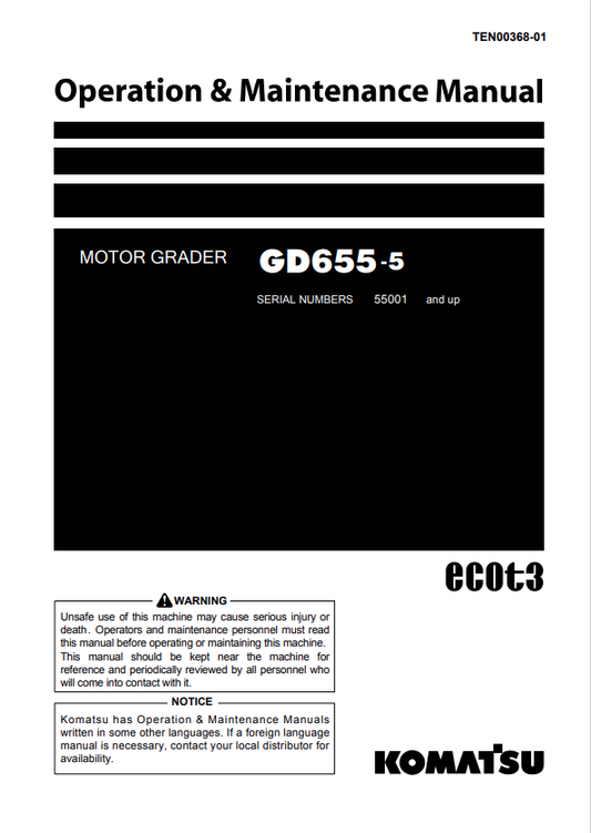 Komatsu GD655-5 Motor Grader Operation And Maintenance Manual SN 55001-UP - PDF File