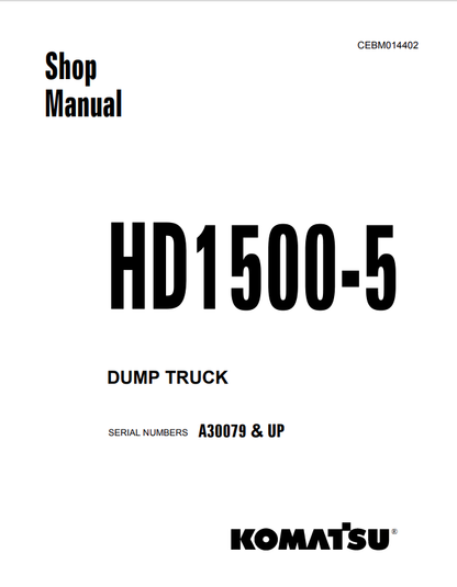 Komatsu HD1500-5 Mining Dump Truck Service Manual CEBM014402
