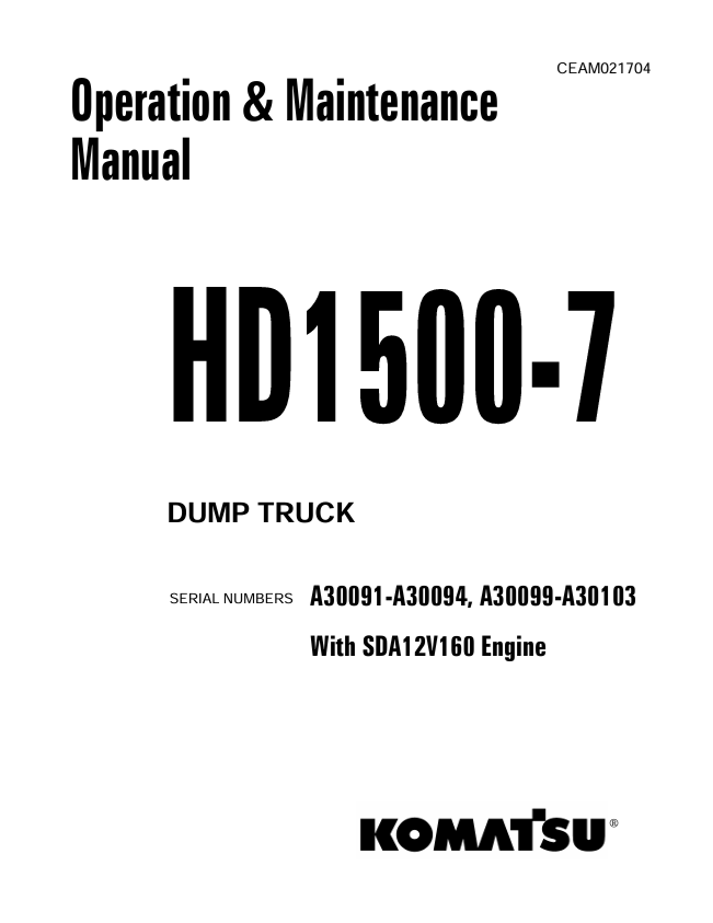 Komatsu HD1500-7 Dump Truck Operation and Maintenance Manual – CEAM021704