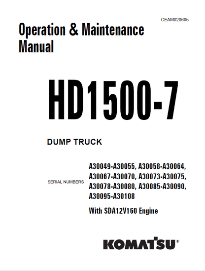 Komatsu HD15007-7 Dump Truck Operation and Maintenance Manual CEAM020605