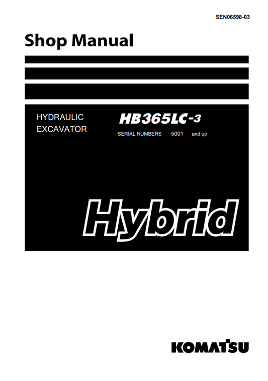 Komatsu Komatsu HB365LC-3 5001 And Up Hydraulic Excavator Shop Manual EN06598-03 - PDF File