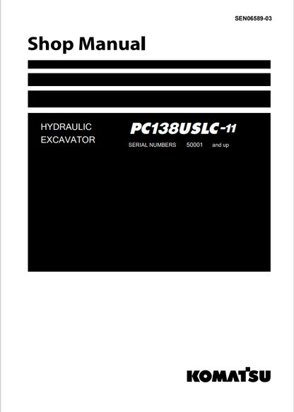 Komatsu PC138US(LC)-11 Hydraulic Excavator Shop Repair Manual