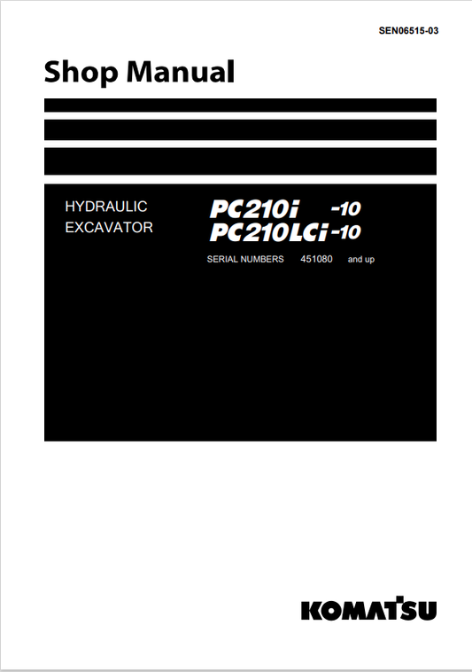 Komatsu PC210I-10 PC210LCI-10 Hydraulic Excavator Shop Manual