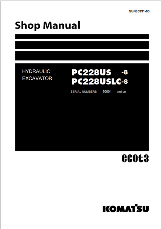 Komatsu PC228US-8 PC228USLC-8 Crawler Excavator Shop Manual PDF