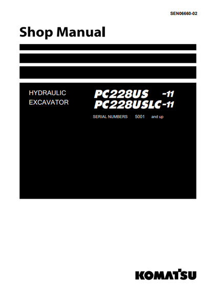 Komatsu PC228USLC-11 Hydraulic Excavator Shop Manual PDF