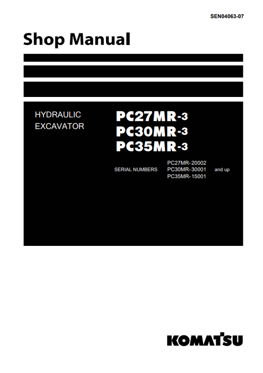 Komatsu PC27MR-3, PC30MR-3, PC35MR-3 Hydraulic Excavator Service Repair Manual - PDF File