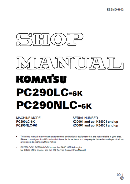 Komatsu PC290LC-6K & PC290NLC-6K Excavator Shop Manual EEBM001902
