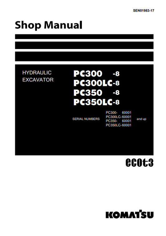 Komatsu PC300-8 PC350-8 Hydraulic Excavator Shop Manual PDF