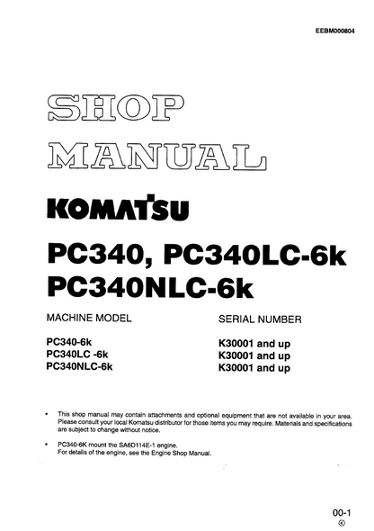 Komatsu PC340-6K Series Excavator Shop Manual | Pub No. EEBM000804