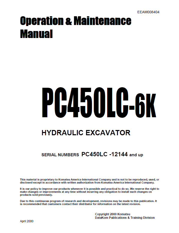 Komatsu PC450LC-6K Hydraulic Excavator Operation & Maintenance Manual | EEAD008404