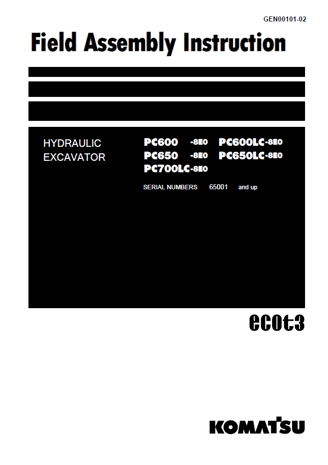 Komatsu PC600-8E0 to PC700LC-8E0 Hydraulic Excavator Field Assembly Instructions | GEN00101-02