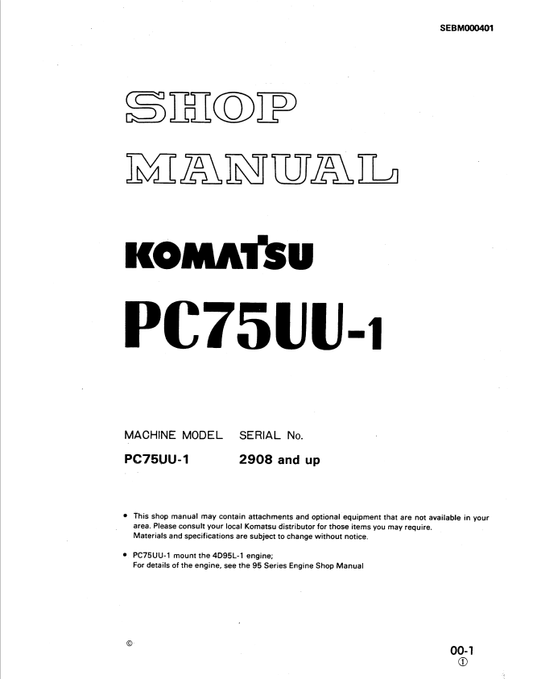 Komatsu PC75UU-1 Excavator Shop Manual SN: 2908 and Up - PDF File