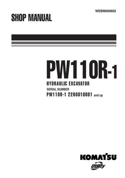 Komatsu PW110R-1 Hydraulic Excavator Shop Manual PDF