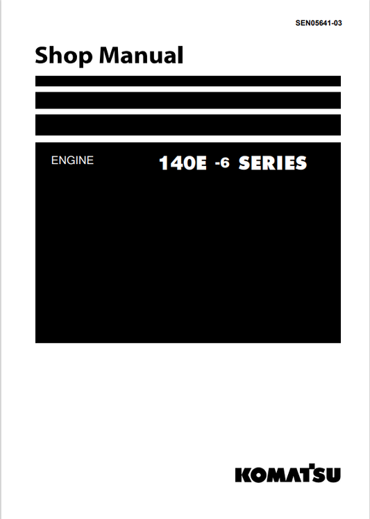 Komatsu SAA6D140E-6A Engine Shop Manual S/N 7300001-UP PDF
