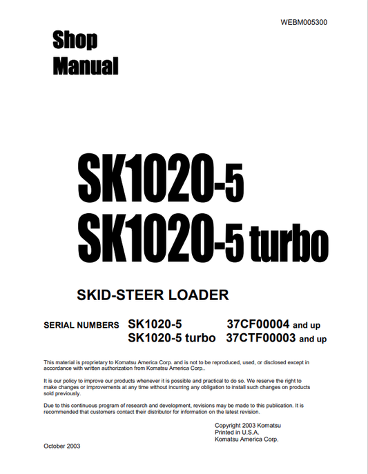 Komatsu SK1020-5 SK1020-5 Turbo Skid Steer Loader Shop Manual